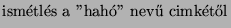 $\textstyle \parbox{4cm}{lo\-op {\tt
ha\-h\'o}}$